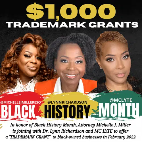 Celebrity Trademark Attorney Michelle J. Miller Offering $1,000 Trademark Grants in Honor of Black History Month